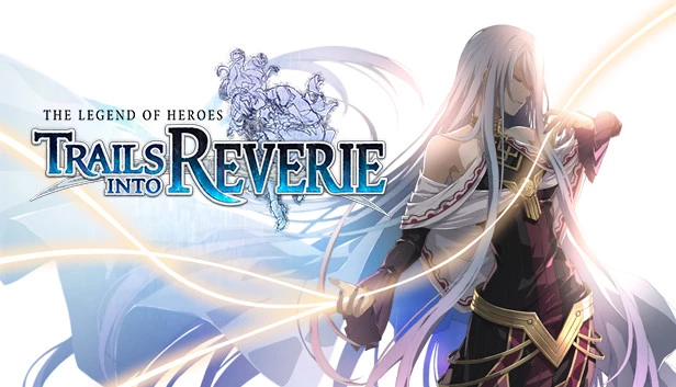 The Legend of Heroes Trails into Reverie